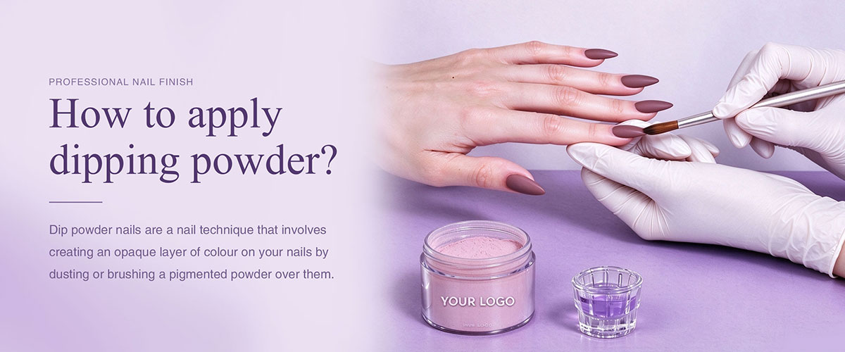 How to apply dipping powder?