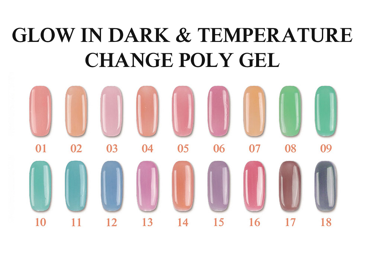 Professional poly gel color chart: GLOW IN THE DARK & TEMPERATURE CHANGE POLY GEL – 18 COLORS